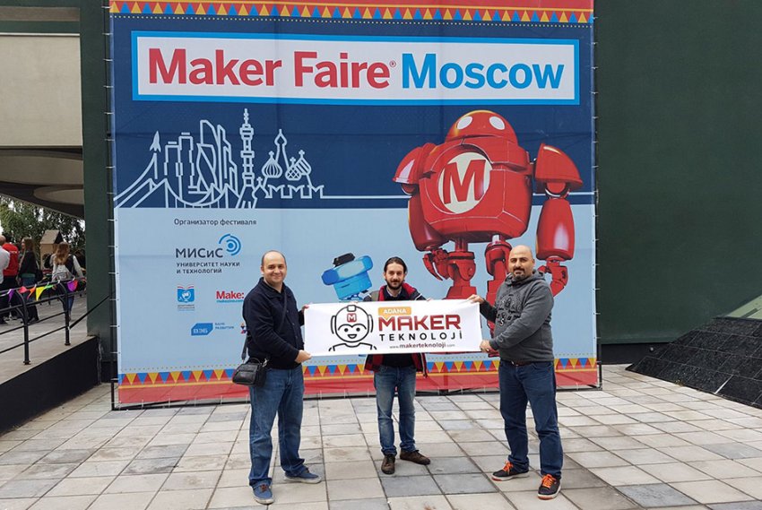 Adana Maker Teknoloji Moskova'daki Maker Faire Etkinliğine Katıldı.